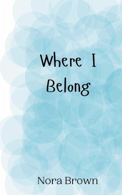 Where I Belong - Brown, Nora