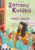 Satranc Kulübü 2 - Omuz Omuza