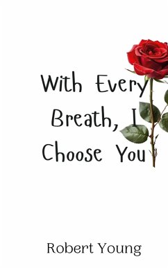 Cover With Every Breath, I Choose You