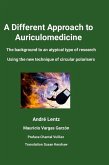 A Different Approach to Auriculomedicine