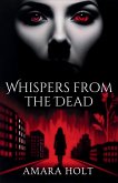 Whispers from the Dead Whispers from the Dead