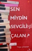 Sen Miydin Sevgilimi Calan Sen Miydin Sevgilimi Calan