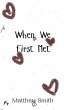 When We First Met - Bild 1