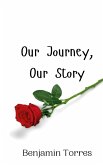 Our Journey, Our Story