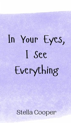 Cover In Your Eyes, I See Everything