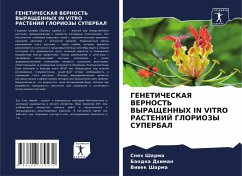 GENETIChESKAYa VERNOST' VYRAShhENNYH IN VITRO RASTENIJ GLORIOZY SUPERBAL - Sharma, Sneh;Dhiman, Bandna;Sharma, Viwek