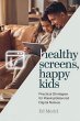 Healthy Screens, Happy Kids - Bild 1