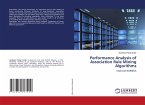 Performance Analysis of Association Rule Mining Algorithms
