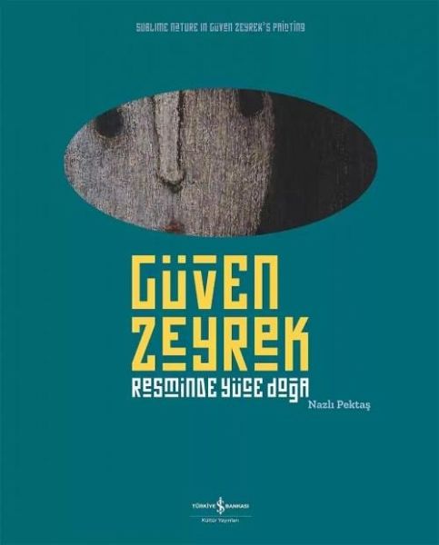 Güven Zeyrek - Resminde Yüce Doga Güven Zeyrek - Resminde Yüce Doga