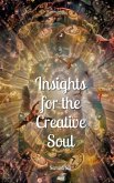 Insights for the Creative Soul Insights for the Creative Soul