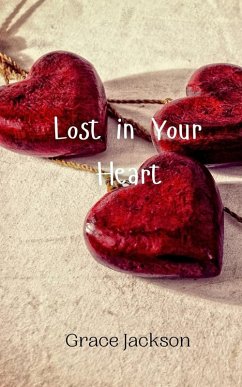 Lost in Your Heart - Jackson, Grace