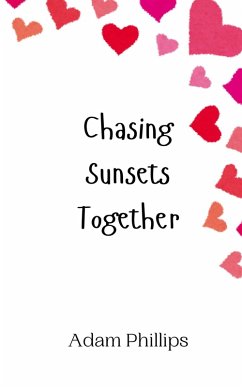 Cover Chasing Sunsets Together