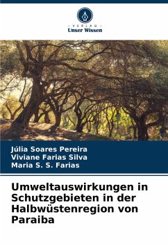 Cover Umweltauswirkungen in Schutzgebieten in der Halbwüstenregion von Paraiba