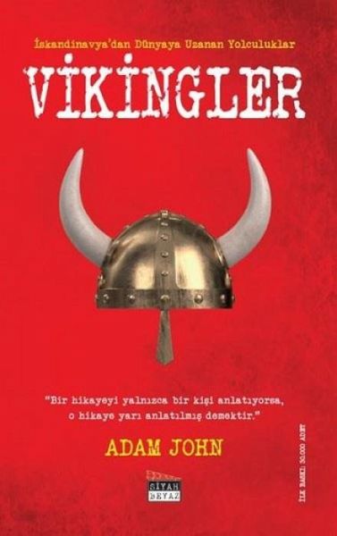 Iskandinavyadan Dünyaya Uzanan Yolculuklar - Vikingler Iskandinavyadan Dünyaya Uzanan Yolculuklar - Vikingler