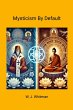 Mysticism By Default - Bild 1