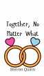 Together, No Matter What - Bild 1