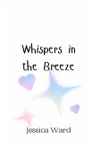 Whispers in the Breeze