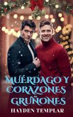Muérdago y Corazones Gruñones