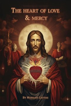 Cover The Heart of Love and Mercy