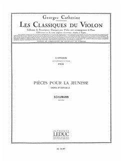 Cover SCHUMANN/CATHERINE CLASSIQUE VIOLON N0249 PIECES POUR LA JEUNESSE:CHORAL ET CANTABILE