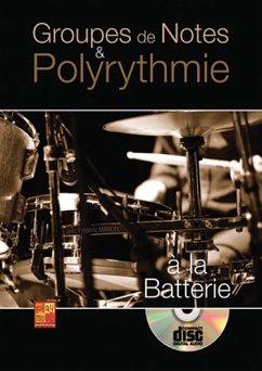 Frederic Marcel, Groupes Note Polyrythm Schlagzeug Buch + CD Frederic Marcel, Groupes Note Polyrythm Schlagzeug Buch + CD
