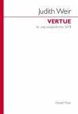 Judith Weir: Vertue SATB Vocal Score Judith Weir: Vertue SATB Vocal Score