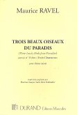 3 beaux oiseaux de paradis für gem Chor a cappella (en/frz) aus 3 Chansons