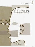 DAO Virginie Intonation pour le chant et l'audition Vol.1 formation musicale Partition DAO Virginie Intonation pour le chant et l'audition Vol.1 formation musicale Partition