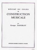 DANDELOT Georges Résumé cours construction musicale formation musicale Partition DANDELOT Georges Résumé cours construction musicale formation musicale Partition