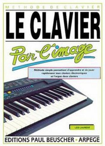 Laurent, Léo Clavier par l'image Clavier Partition