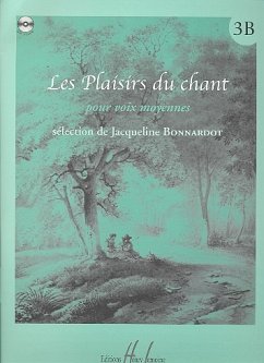 Cover Les plaisirs du chant vol.3b (+CD) pour voix moyenne et piano