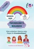 Fuchseline´s Malbuch Fuchseline´s Malbuch