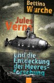 Jules Verne und die Entdeckung der Meeresforschung Jules Verne und die Entdeckung der Meeresforschung