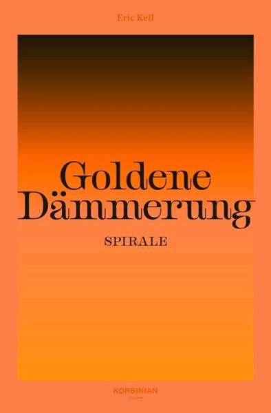 Goldene Dämmerung: Spirale Goldene Dämmerung: Spirale