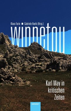 Cover Winnetou. Karl May in kritischen Zeiten