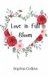 Love in Full Bloom - Bild 1