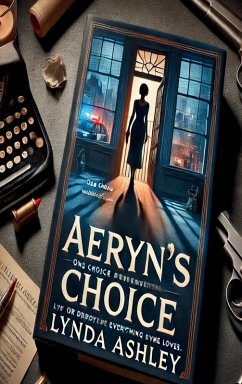 Aeryn's Choice - Ashley, Lynda
