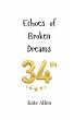 Echoes of Broken Dreams - Bild 1