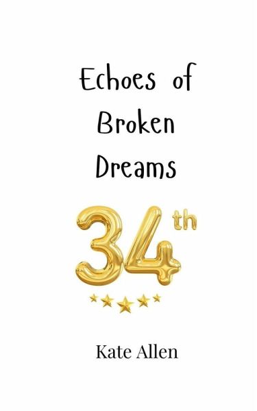 Echoes of Broken Dreams Echoes of Broken Dreams
