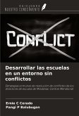 Desarrollar las escuelas en un entorno sin conflictos