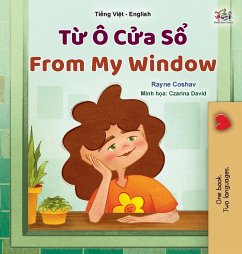 From My Window (Vietnamese English Bilingual Kids Book) From My Window (Vietnamese English Bilingual Kids Book)