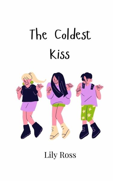 The Coldest Kiss