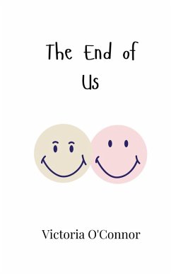 The End of Us - O'Connor, Victoria