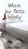 Where Joy Meets Infinity