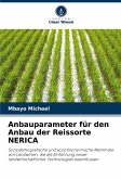 Anbauparameter für den Anbau der Reissorte NERICA