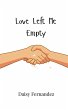 Love Left Me Empty - Bild 1