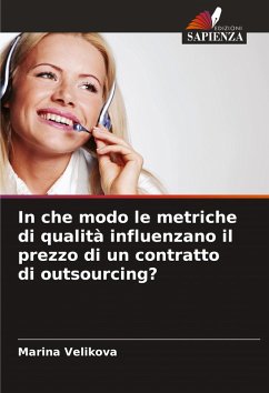 Cover In che modo le metriche di qualità influenzano il prezzo di un contratto di outsourcing?