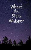 Where the Stars Whisper