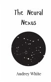 The Neural Nexus