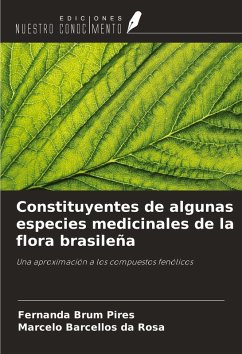 Cover Constituyentes de algunas especies medicinales de la flora brasileña